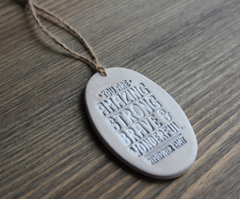 Inspirational quote keepsake 'You are Amazing Strong Etsy
