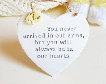 Baby loss keepsake - Memorial heart for miscarriage and pregnancy loss - never arrived in our arms - handmade ceramic ornament