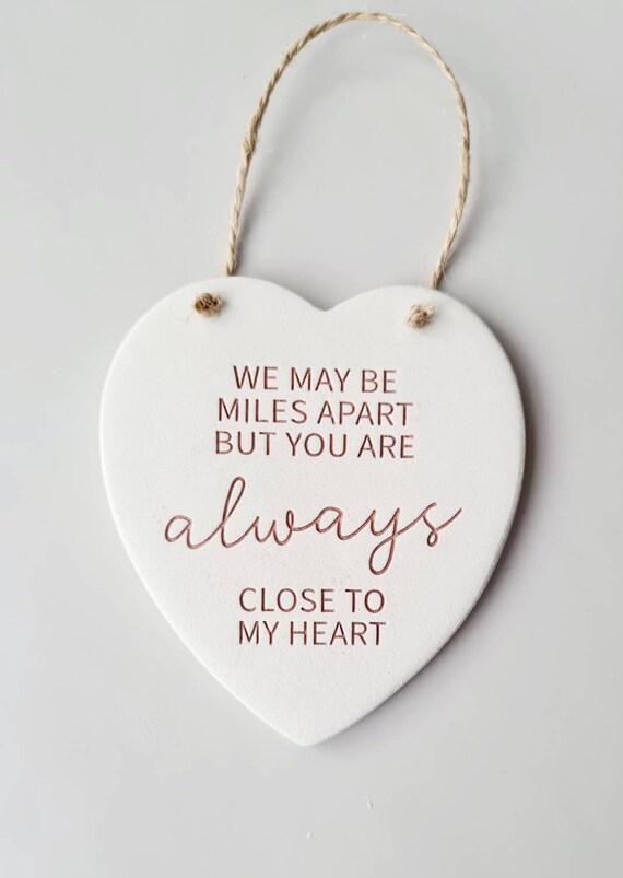 Miles Apart But Close At Heart Quotes Thoughtful Quote Keepsake Miles Apart Always In My Heart - Etsy Israel Miles Apart But Close At Heart Quotes Thoughtful Quote Keepsake Miles Apart Always In My Heart - Etsy Israel