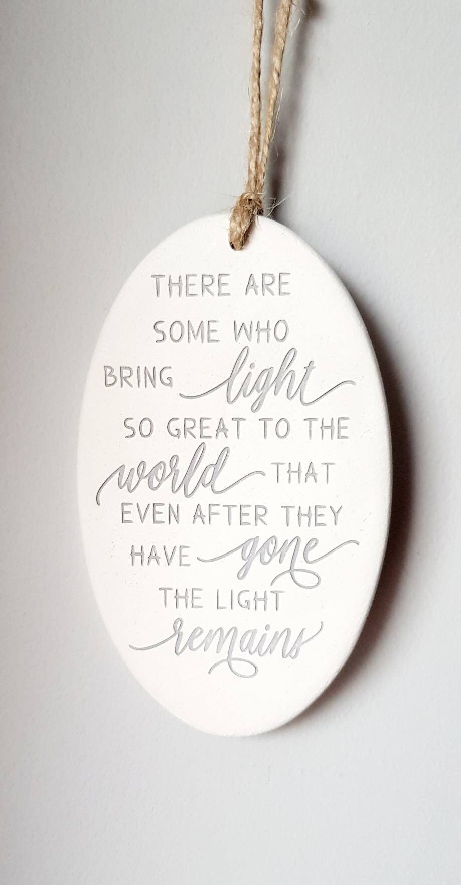 There Are Some Who Bring Light so Great to the World - Bereavement ...