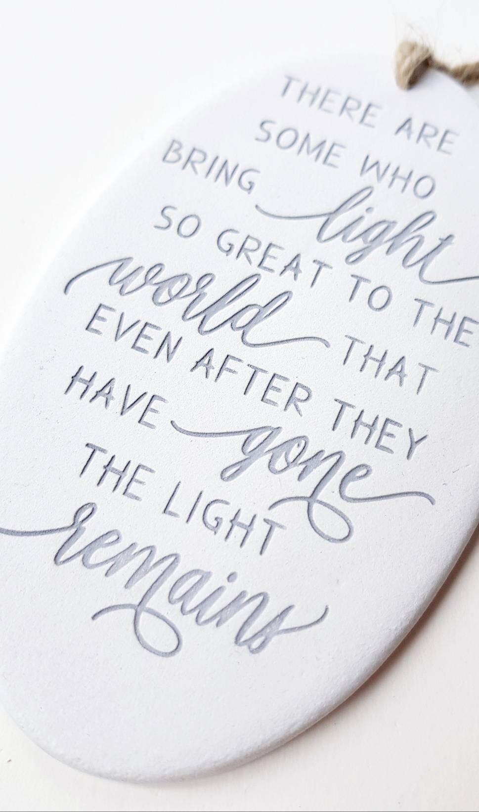 There Are Some Who Bring Light so Great to the World - Bereavement ...