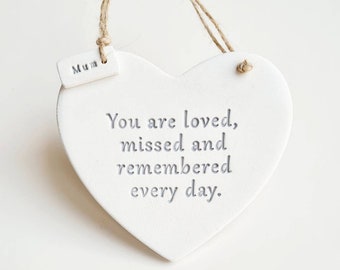 Personalised memorial heart ornament - missed and remembered - in memory of a loved one - bereavement gift