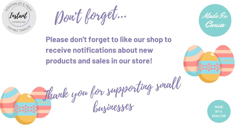 May include: A pastel-coloured Easter-themed graphic with Easter eggs and text. The text includes "Don't forget..." and "Thank you for supporting small businesses." Additional text indicates the design was made in Canva and by a realtor.