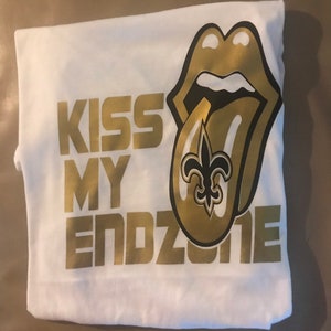 Kiss My Endzone Saints Shirt