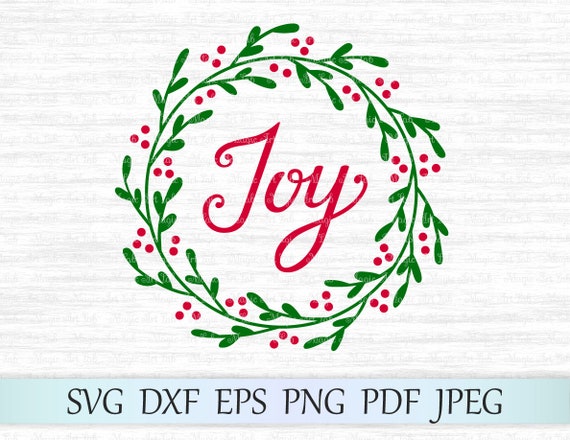 Download Free Joy Wreath Svg Joy Svg Holly Wreath Svg Joy Cut File Etsy SVG DXF Cut File