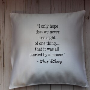 It All Started With a Mouse Pillow Cover - Walt Quote Pillow - Custom Pillow Cover - House Warming Gift