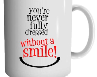 Broadway Inspired 11oz Mug - Printed Broadway Gift - Theater Lover Mug - Custom Mug - Without a Smile - Annie Inspired