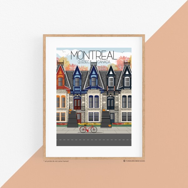 Montreal Travel Art Print - Townhouses, Wall Art, Wall Decor, USA Art, Traveler Gift, Home Decor, Canada Art