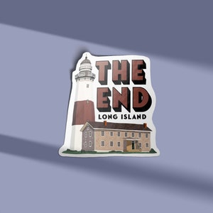 Long Island Montauk Sticker, 3x3 die cut sticker, Montauk Lighthouse, Long Island Sticker, The End
