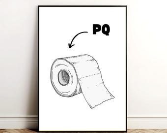 Toilet humor poster - Toilet paper roll - Printable poster for toilet wall decoration