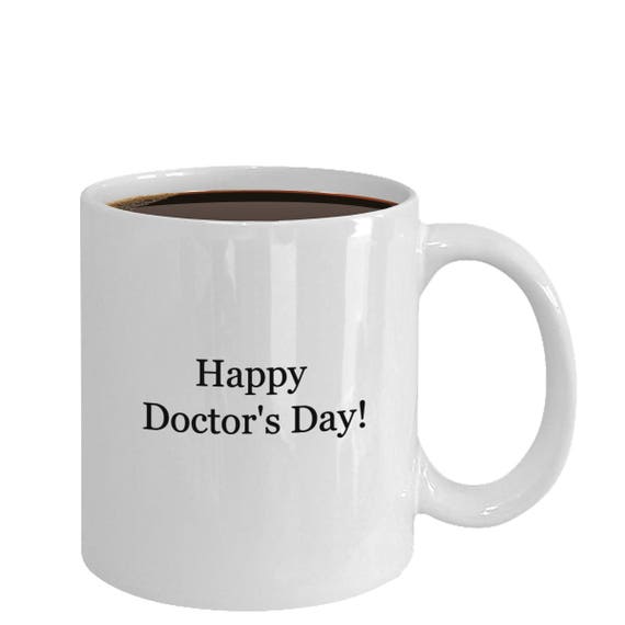 Happy Doctor's Day Coffee Mug - Etsy Happy Doctor's Day Coffee Mug - Etsy