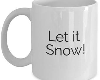 let it snow  christmas mug  snow mug  gifts under 20  ski wedding  skiing,gift for skier,gifts for skiers,skier gift,gift ideas for skier