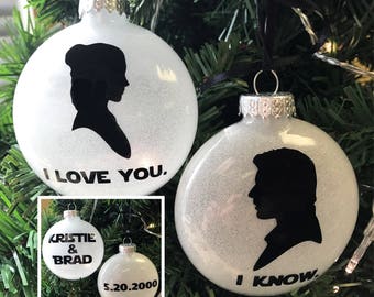 CUSTOMIZED Star Wars Ornament Set: "I love you." & "I know." Great for weddings, anniversaries, Valentine's Day! Free shipping.