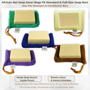 May include: Five colorful African net soap saver bags, each holding a bar of soap. The bags are in green, yellow, blue, purple, and brown. The text on the image reads "African Net Soap Saver Bags Fit Standard & Full-Size Soap Bars".
