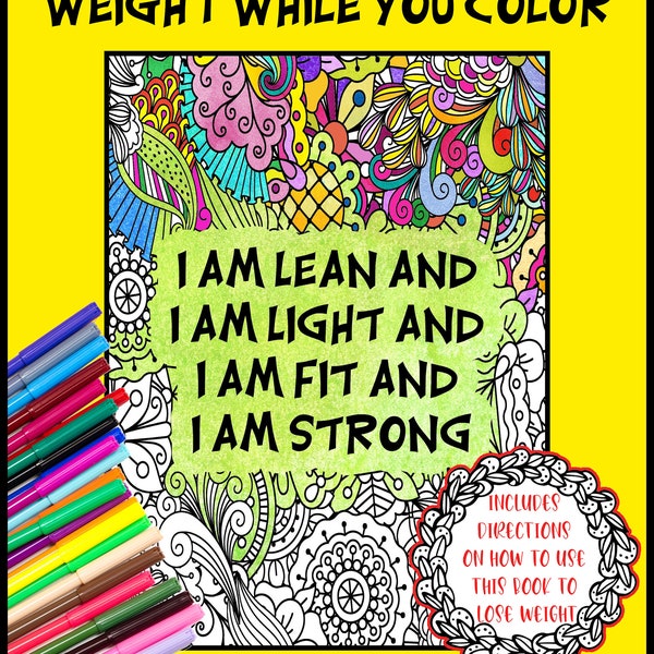 A Weight Loss Coloring Book For Adults - Lose Weight While You Color, 86 Printable Coloring Sheets Adults, Teens