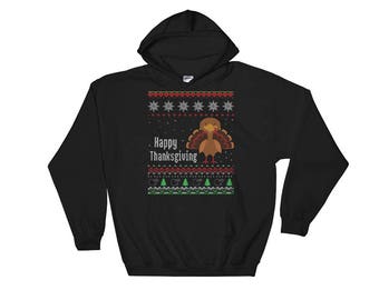 Happy Thanksgiving Turkey Ugly Christmas Sweater Style Hooded Sweatshirt