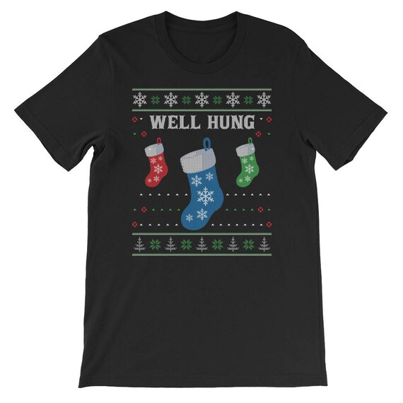 Well Hung Stockings Candy Cane Snowflakes Christmas Xmas T-Shirt Well Hung Stockings Candy Cane Snowflakes Christmas Xmas T-Shirt