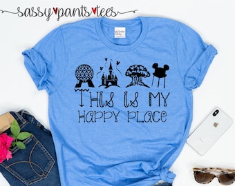 Magic Vacation  This is My Happy Place, Park 4 Parks, Park Hopper Park Kingdom, Animal Kingdom, Epcot Park World Dyed SassyPantsTees