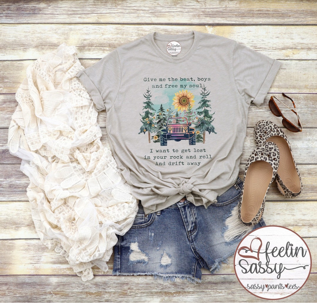Sassy Pants Tees, Drift Away Tee, Give Me the Beat, Boho JK Sunflower ...