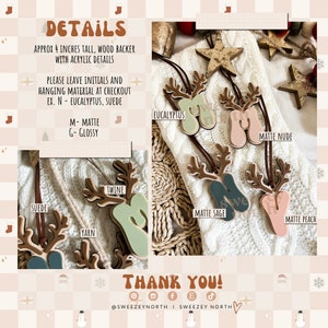 May include: Wooden reindeer initial ornaments, approximately 4 inches tall, with acrylic details. Available in matte eucalyptus, nude, sage, and peach. Hanging options include suede, twine, and yarn.