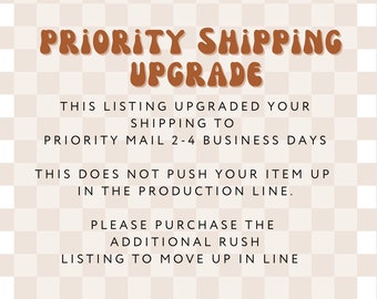 Priority shipping upgrade