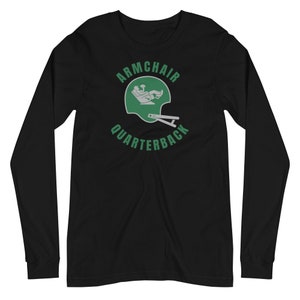 Green Armchair Quarterback Football Sunday Funday Couch Potato Long Sleeve T-Shirt