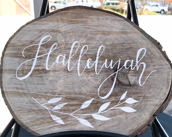 Hallelujah on wood slab