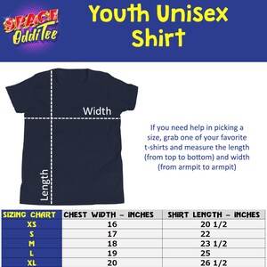 May include: Sizing chart for a youth unisex shirt. The chart shows the chest width and shirt length in inches for sizes XS, S, M, L, and XL.