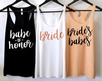 Brides Babes Shirt, Babe of Honor Shirt, Bride Shirt, Bachelorette Party Shirt, Bridesmaid Gift, Bridesmaid Shirt, Wedding Party Shirt