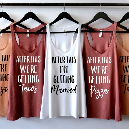 After This We're Getting Tacos Taco Shirt Bachelorette - Etsy