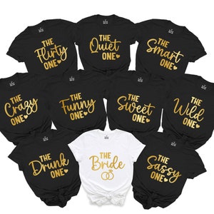 Funny Bachelorette Shirts, The Bride, The Sassy One, Group Bachelorette Party T-Shirts, Bridesmaid Matching T-Shirts, Bridal Party T-Shirt