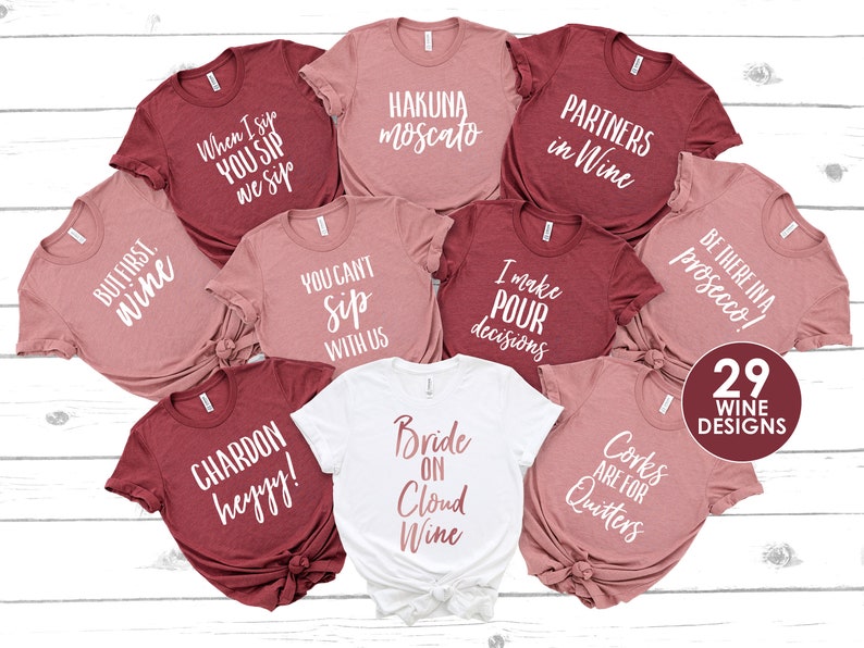 Wine Bachelorette Party Shirts, Winery Bachelorette Shirts, Hakuna Moscato, Wine Tasting Shirt, Funny Wine Shirts, Wine Theme Bachelorette