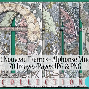 Op de afbeelding: Een verzameling van 70 Art Nouveau-kaders met bloemmotieven van Alphonse Mucha. De kaders zijn in tinten groen, blauw, roze en geel. De tekst "Art Nouveau Frames - Alphonse Mucha 70 Images/Pages JPG & PNG COLLECTION 1" is zichtbaar onderaan de afbeelding.