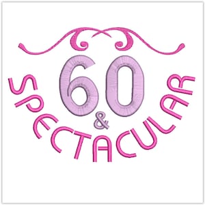Stickdatei 60 Geburtstag/Stickerei Sticken/Stickerei/Stickerei/Stickerei/Sofortdownload/digitales Sticken