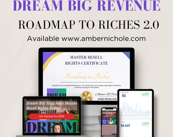 Dream Big Revenue / Roadmap To Riches 2.0