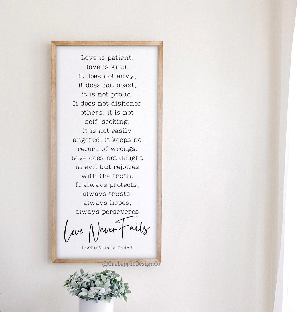 Vertical Love is Patient Love is Kind Sign, Love Never Fails Sign, 1