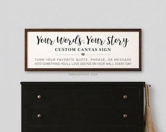 Custom Quote Canvas Sign - Personalized Saying Wall Art - Meaningful Anniversary or Wedding Gift - Large Framed Canvas Print Your Words