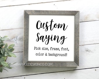 Square custom sign, Black or White, Square Signs, Custom Quote Sign, Funny Sayings, Custom Sayings, Inspirational Quotes, Custom INDOOR SIGN