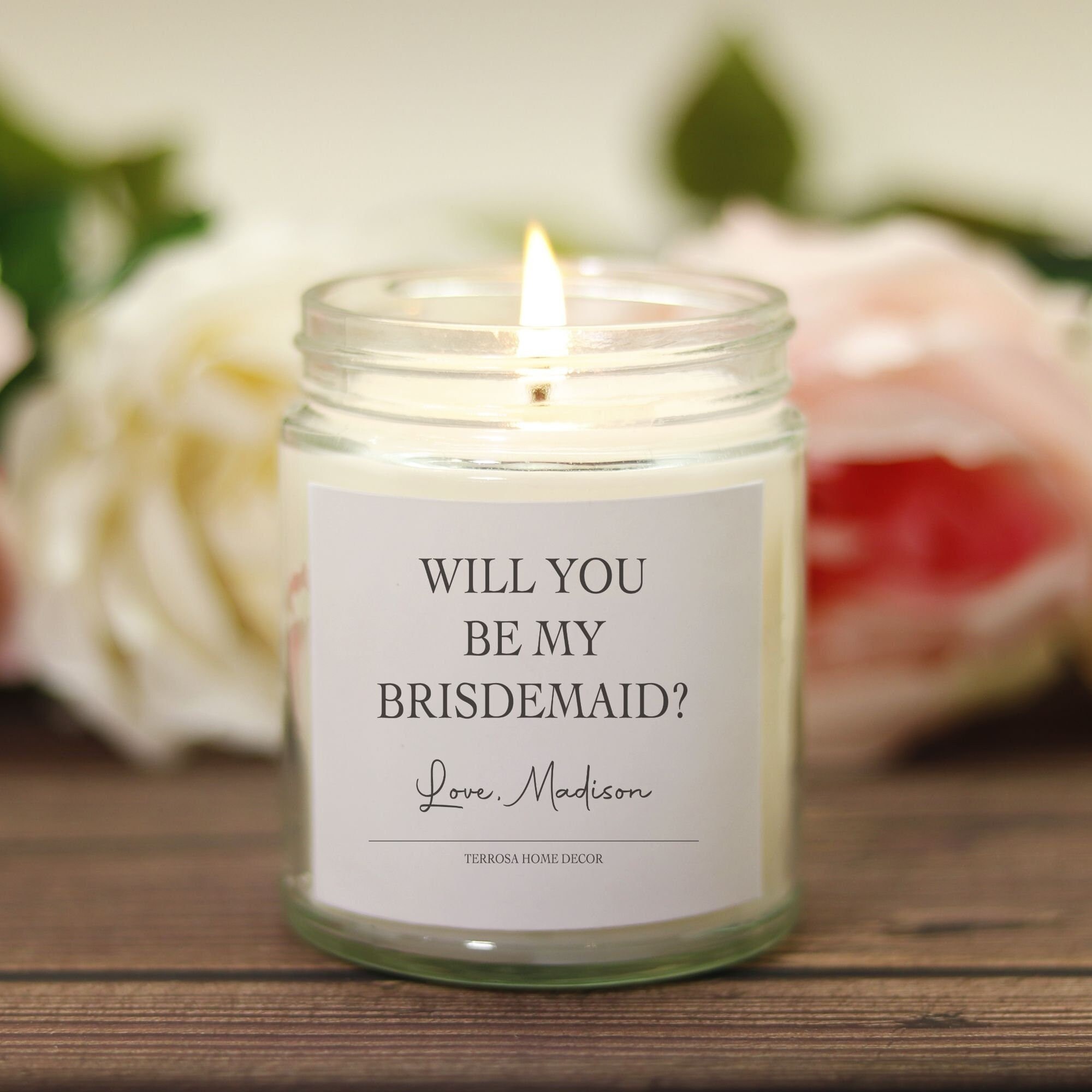 Bridesmaid Candle Bridesmaid gift Will you be my bridesmaid Wedding Gift
