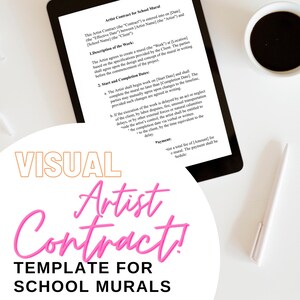 May include: A pink and white digital tablet displaying a printable artist contract template for school murals. The text on the tablet reads "Artist Contract for School Mural" and "Visual Artist Contract! Template for School Murals".