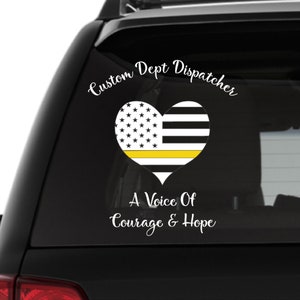 Customized Dispatcher Decal - The Voice Of Courage and Hope 911 Dispatcher Vinyl Decal - Tumbler Decal - Car Decal - Laptop Decal