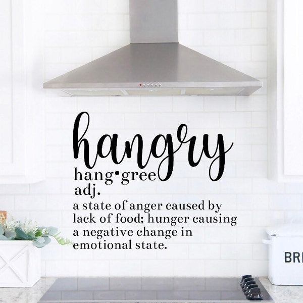 Hangry Definition Matte Vinyl Wall Decal, Kitchen and Dinning Room Wall Sign Sticker