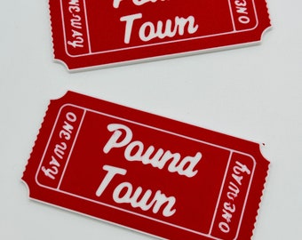 billete de ida a Pound Town regalo de mordaza impreso en 3D para el que amas Ideal para el día de San Valentín billete grande de 4 pulgadas por 2 pulgadas