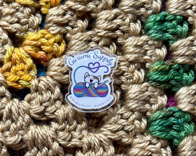 Acrylic Brooch approximately 30mm “Gurumi Supply” - Crochet Flair - Yarn Lover - Crafter Bling - Pin - Gift – Accessory - Knit