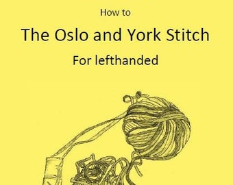 E-booklet: How to nalbind - the Oslo and York stitch - for lefthanded