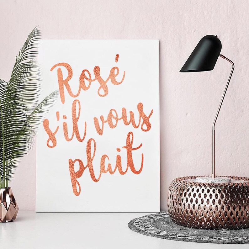 Rose Gold Digital Print Rose Gold Quote Rose S'il Vous Plait Printable