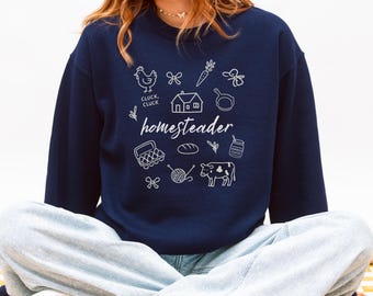 Homesteader Sweatshirt, Plant Lover, Gift for Farmers