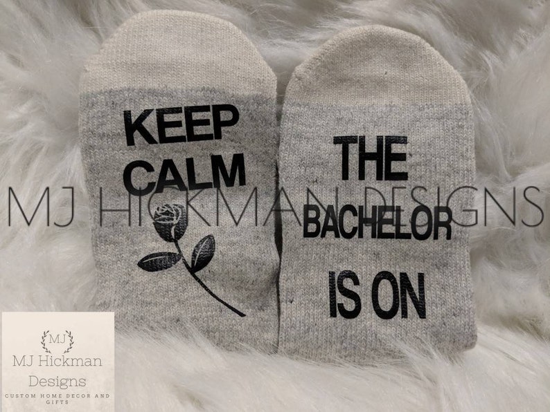 the bachelor is on- Socks socks with sayings unisex socks, socks with words comfy socks Keep calm custom socks