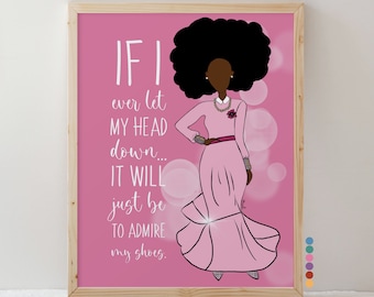 Empowering Black Woman Print, Self Love Quote, Afro Art Painting, Black Girl Magic, Fashion Wall Decor, Customizable Gift