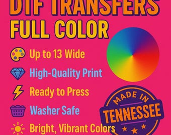 Custom DTF Transfers – Adult Size, Ready to Press, Full Color